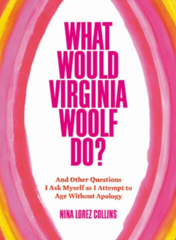 Next Tribe women in 2018; the cover of the book What Would Virginia Woolf Do?