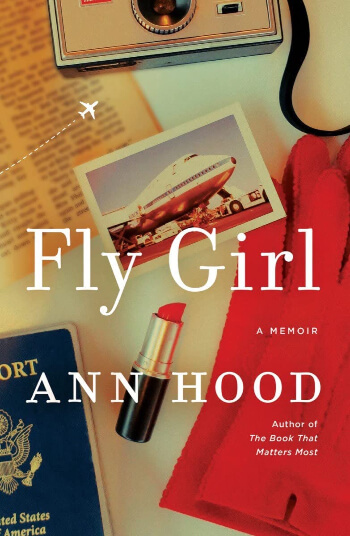Ann Hood new book Fly Girl