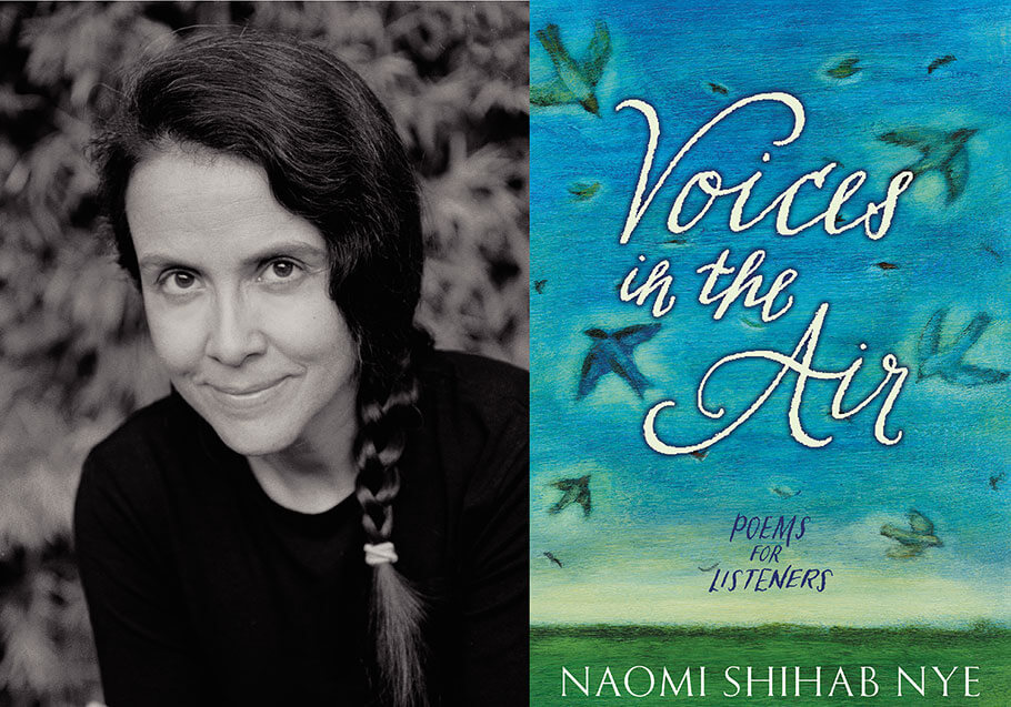 Naomi Shihab Nye: Writing Words of Inspiration We Need Right Now