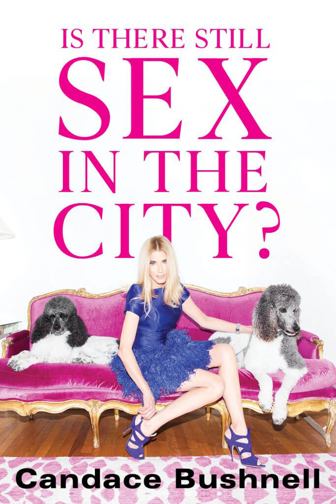 <em>SATC</em> Writer Candace Bushnell Returns with a New Book—and TV deal—About Women Our Age