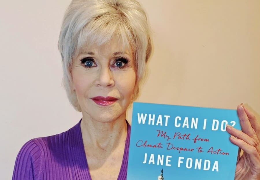 Jane Fonda Shows Us How to Go from Climate Despair to Action